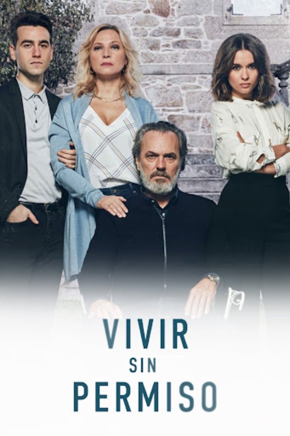 Cartel serie Vivir sin permiso